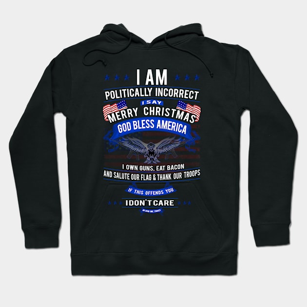 Patriot Series: If This Offends You, I Don't Care Hoodie by Jarecrow 